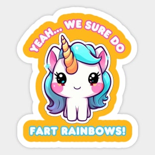 Unicorns Fart Rainbows Sticker